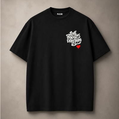Love Transforms Everything Tee